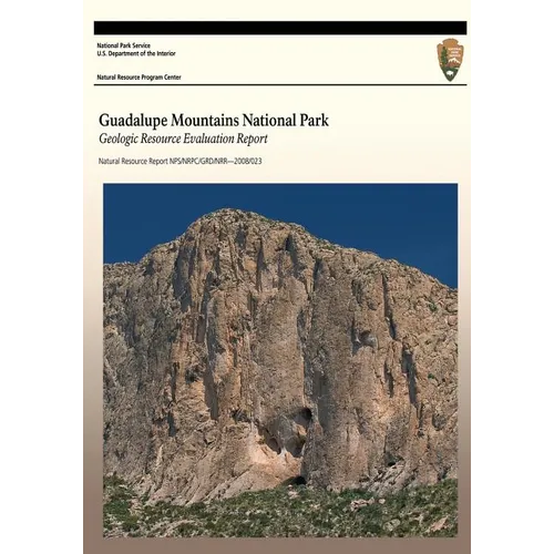 Guadalupe Mountains National Park: Geologic Resource Evaluation Report