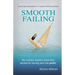 Smooth Failing