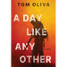 A Day Like Any Other