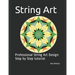 String Art: Professional String Art Design: Step by Step tutorial