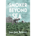 Smoker Beyond the Sea: The Story of Puerto Rican Tobacco