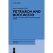 Petrarch and Boccaccio: The Unity of Knowledge in the Pre-Modern World