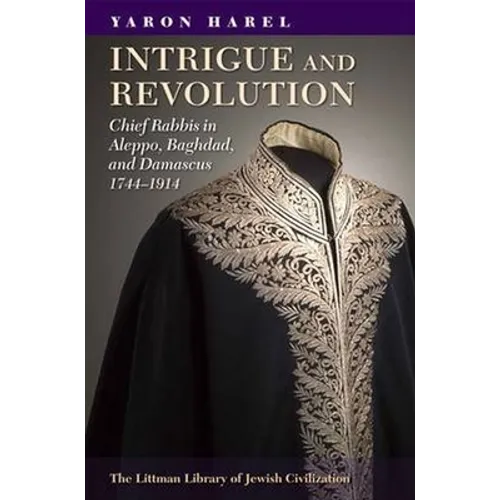 Intrigue and Revolution