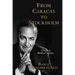 From Caracas to Stockholm: A Life in Medical Science