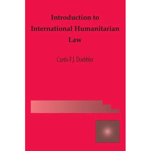 Introduction to International Humanitarian Law