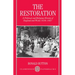Restoration: A Political and Religious History of England and Wales 1658-1667