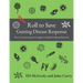 Roll to Save: Gaming Disease Response How to Construct Wargames in Support of Public Health Professionals