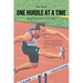One Hurdle at a Time: Justin's God versus Cancer Story
