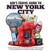 Kid's Travel Guide to New York City: A Must Have Travel Book for Kids with Best Places to Visit, Fun Facts, Activities, Games, and More!