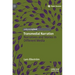 Transmedial Narration: Narratives and Stories in Different Media