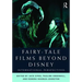 Fairy-Tale Films Beyond Disney: International Perspectives