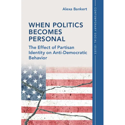 When Politics Becomes Personal