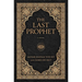 The Last Prophet