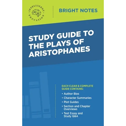 Study Guide to The Plays of Aristophanes