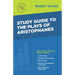 Study Guide to The Plays of Aristophanes