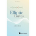 Elliptic Curves (2nd Ed)