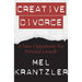 Creative Divorce: A New Opportunity for Personal Growth