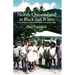 North Queensland in Black and White: A social history with stories, views and archaeology