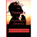 Paul of Tarsus: The Thirteenth Apostle