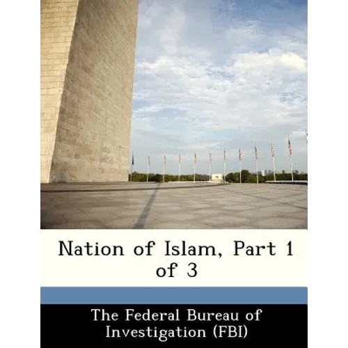 Nation of Islam, Part 1 of 3