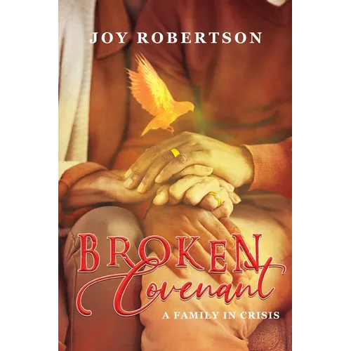 Broken Covenant: A Family in Crisis
