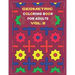Geometric coloring book for adults Vol. 2: Beautiful geometric patterns - paint for relaxation and stress relief!