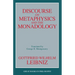 Discourse on Metaphysics and the Monadology