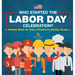 Who Started the Labor Day Celebration? Holiday Book for Kids Children's Holiday Books