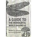 A Guide to the Wonderful World Around Us: Notes on Nature