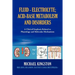 Fluid - Electrolyte; Acid-Base Metabolism and Disorder: A Clinical Emphasis Related to Phsyiology and Molecular Mechanisms