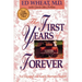 The First Years of Forever: Marital Counseling for Engaged and Newly Married Couples