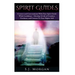 Spirit Guides: Connect and Communicate With Your Spirit With Confidence - Develop A Life Of Comfort, Guidance, And Connect To Your Higher Self