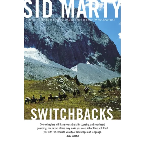 Switchbacks: True Stories from the Canadian Rockies