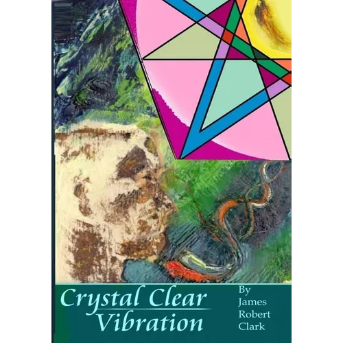 Crystal Clear Vibration: The Sound & Light of ART