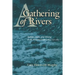 A Gathering of Rivers: Indians, Metis, and Mining in the Western Great Lakes, 1737-1832