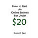 How to Start an Online Business for Under $20