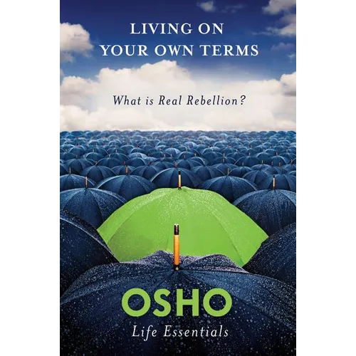 Living on Your Own Terms