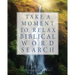 Take a Moment to Relax Biblical Word Search