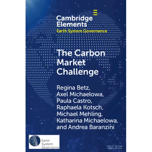 The Carbon Market Challenge