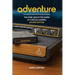Adventure: The Atari 2600 at the Dawn of Console Gaming