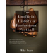 The Unofficial History of Professional Football