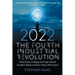The Fourth Industrial Revolution 2022: What Every College and High School Student Needs to Know About the Future