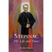 Stepinac: His Life and Times