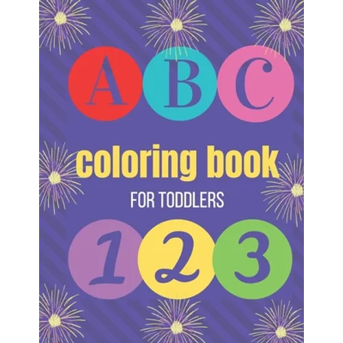coloring book for toddler: a fun and engaging coloring book for toddlers