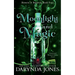 Moonlight and Magic: Betwixt and Between Book 4