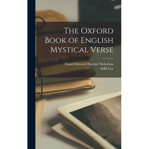 The Oxford Book of English Mystical Verse