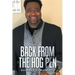 Back from the Hog Pen