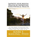 Improve your Mental Health by Improving your Physical Health: If you want to master the soul, you have to master the body that the soul is in.