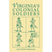 Virginia's Colonial Soldiers