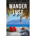Wander Lust: The Chocolate Made Me Do It
